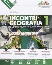 Incontri di geografia. Conoscere, scoprire, esplorare. Con ebook. Con espansione online. Con DVD-ROM. Vol. 1