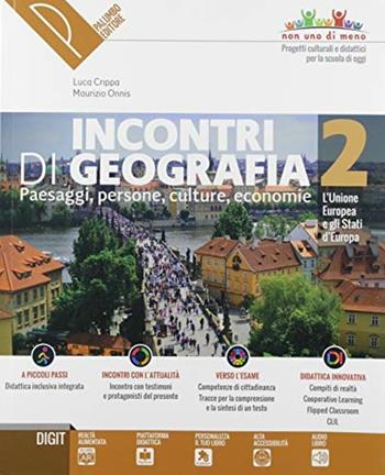 Incontri di geografia. Conoscere, scoprire, esplorare. Con ebook. Con espansione online. Con DVD-ROM. Vol. 2 - Luca Crippa, Maurizio Onnis - Libro Palumbo 2018 | Libraccio.it