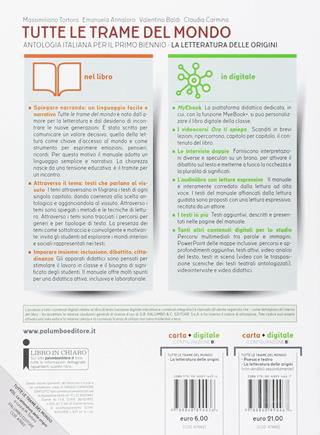 Tutte le trame del mondo. Le origini della letteratura italiana. Antologia italiana per il primo biennio. Per le Scuole superiori. - Massimiliano Tortora, E. Annaloro, Valentino Baldi - Libro Palumbo 2018 | Libraccio.it