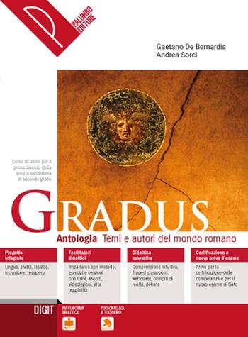 Gradus. Lingua, civiltà, antropologia, lessico. Con e-book. Con espansione online - Gaetano De Bernardis, Andrea Sorci - Libro Palumbo 2019 | Libraccio.it