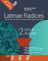 Latinae radices. Dal mondo di roma le radici della cultura europea. Con e-book. Con espansione online. Vol. 2