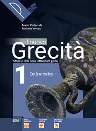 Il nuovo grecità. Storia e testi della letteratura greca. Vol. 1 - Mario Pintacuda, Michela Venuto - Libro Palumbo 2019 | Libraccio.it