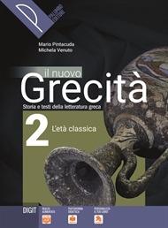 Il nuovo grecità. Storia e testi della letteratura greca. Con e-book. Con espansione online. Vol. 2 - Mario Pintacuda, Michela Venuto - Libro Palumbo 2019 | Libraccio.it