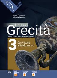Il nuovo grecità. Storia e testi della letteratura greca. Per le Scuole superiori. Vol. 3 - Mario Pintacuda, Michela Venuto - Libro Palumbo 2019 | Libraccio.it