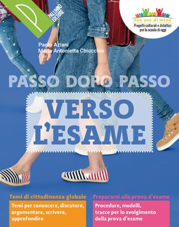 Verso l'esame. Con e-book. Con espansione online - Paolo Aziani, M. Antonietta Chiocchio - Libro Palumbo 2019 | Libraccio.it