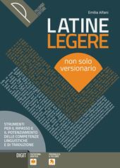Latine legere. Per le Scuole superiori. Con e-book. Con espansione online