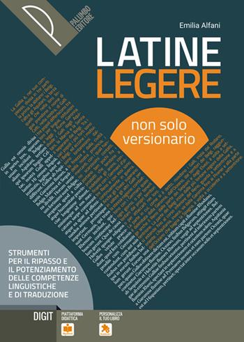 Latine legere. Con e-book. Con espansione online - Emilia Alfani - Libro Palumbo 2019 | Libraccio.it