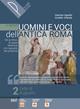 Il nuovo Uomini e voci dell'antica Roma. Gli scrittori, le opere letterarie e lo sguardo del presente. Per il triennio delle Scuole superiori. Vol. 2 - Giacinto Agnello, Arnaldo Orlando - Libro Palumbo 2020 | Libraccio.it