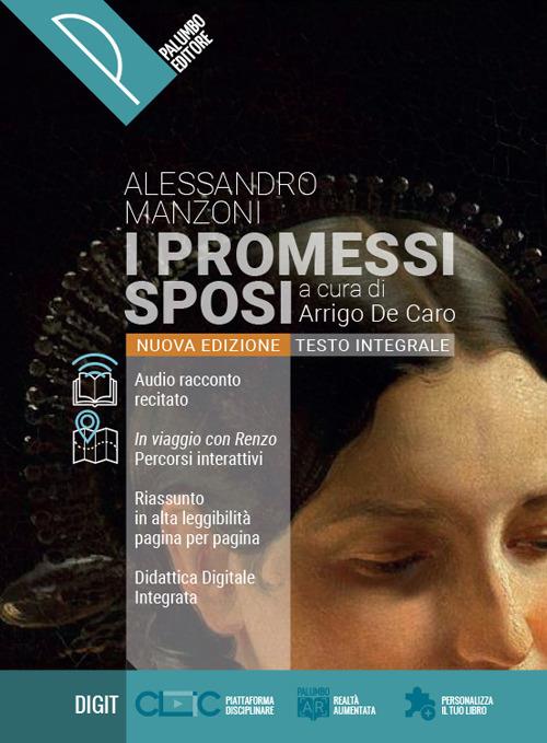 I promessi sposi. Con ebook. Con espansione online Alessandro Manzoni Libro Palumbo 2021