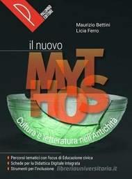 Il nuovo mythos. Cultura e letteratura nell'antichità. Per le Scuole superiori. - Maurizio Bettini, Licia Ferro - Libro Palumbo 2022 | Libraccio.it