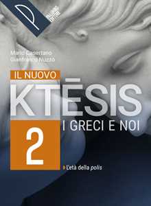 Image of Il nuovo ktesis. I greci e noi. Con e-book. Con espansione online...