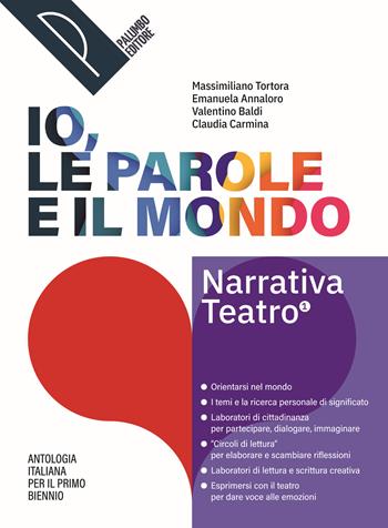 Io, le parole e il mondo. Antologia per il primo biennio. Poesia. Con La letteratura delle origini. Per le Scuole superiori. Vol. 2 - Massimiliano Tortora, Emanuela Annaloro, BALDI   CARMINA - Libro Palumbo 2025 | Libraccio.it