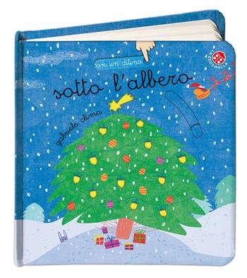 Sotto l'albero. Ediz. a colori - Gabriele Clima - Libro La Coccinella 2016, Con un ditino | Libraccio.it