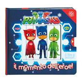 Il momento dell'eroe! Pj Masks Superpigiamini. Ediz. a colori