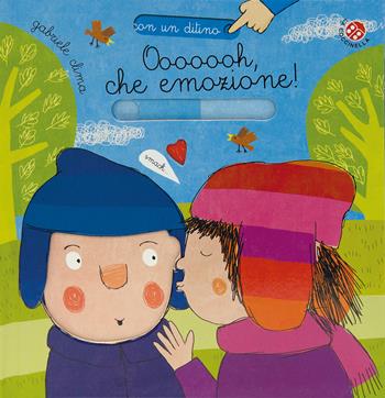 Oooooooh, che emozione! Ediz. a colori - Gabriele Clima - Libro La Coccinella 2018, Con un ditino | Libraccio.it