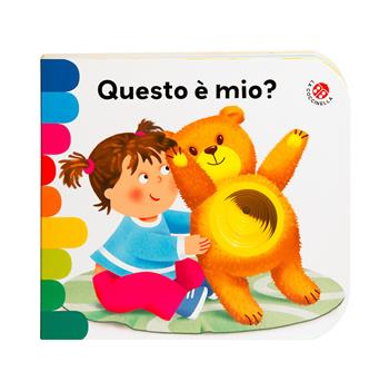 Questo è mio? Ediz. a colori - Laura Rigo, Giovanna Mantegazza - Libro La Coccinella 2018, I libri coi buchi | Libraccio.it