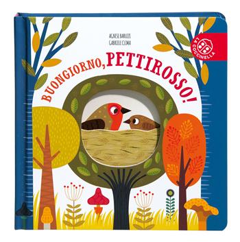 Buongiorno, pettirosso! Ediz. a colori - Gabriele Clima - Libro La Coccinella 2018, Piccole storie di natura | Libraccio.it