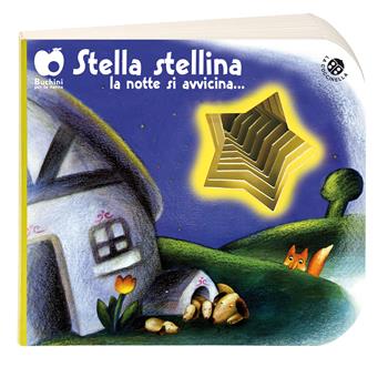Stella stellina la notte si avvicina.... Ediz. a colori - Antonella Abbatiello, Giovanna Mantegazza - Libro La Coccinella 2018, Buchini per la nanna | Libraccio.it