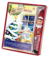 Il magico natale di Folletto Dispetto. Ediz. a colori. Con gadget