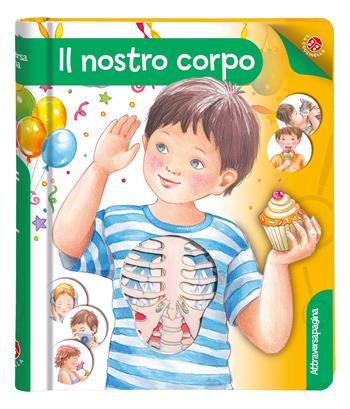 Il nostro corpo. Ediz. a spirale - Gabriele Clima - Libro La Coccinella 2019, Attraversapagina | Libraccio.it