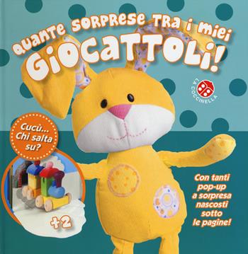 Quante sorprese tra i miei giocattoli! Cucù... chi salta su? Ediz. a colori - Dawn Sirett, Sarah Davis - Libro La Coccinella 2019, Cucù... Chi salta su? | Libraccio.it