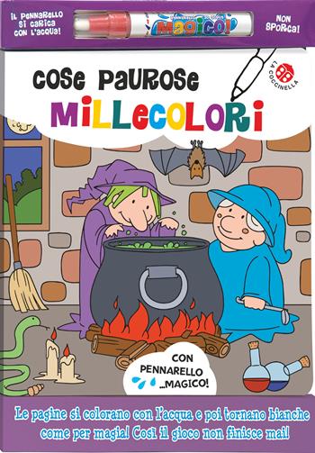 Cose paurose millecolori. Ediz. a colori. Con gadget - Gabriele Clima, Agnese Gomboli - Libro La Coccinella 2019, Magici colori | Libraccio.it