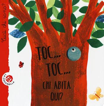 Toc... toc... Chi abita qui? Cucù chi sono? Ediz. speciale - Maria Loretta Giraldo, Nicoletta Bertelle - Libro La Coccinella 2019, Cucù chi sono? | Libraccio.it