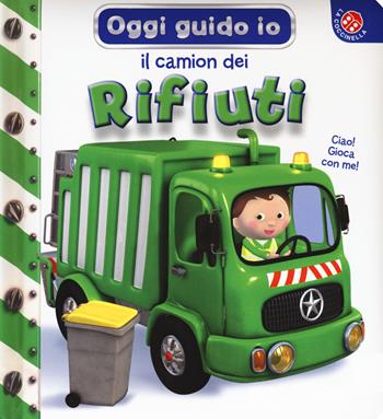 Il camion. Oggi guido io. Ediz. a colori - Nathalie Bélineau, Emilie Beaumont - Libro La Coccinella 2019 | Libraccio.it