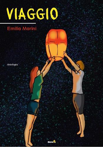 Viaggio - Emilia Marini - Libro Montag 2018, Le Fenici | Libraccio.it
