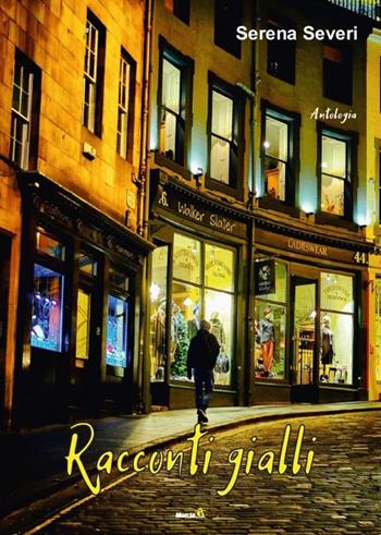 Racconti gialli - Serena Severi - Libro Montag 2019, Le Fenici | Libraccio.it