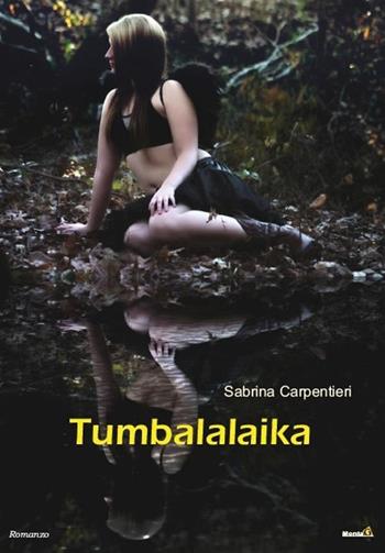 Tumbalalaika - Sabrina Carpentieri - Libro Montag 2019, Le Fenici | Libraccio.it