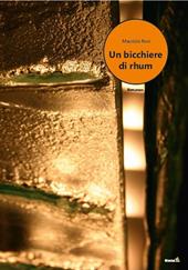 Un bicchiere di rhum