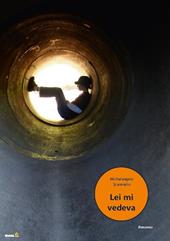 Lei mi vedeva