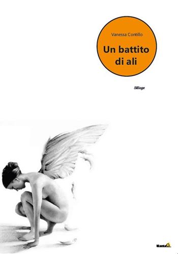Un battito di ali - Vanessa Contillo - Libro Montag 2021, Solaris | Libraccio.it