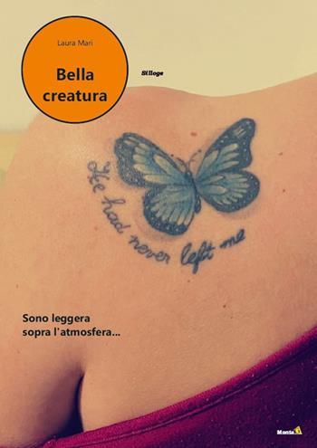 Bella creatura - Laura Mari - Libro Montag 2022, Solaris | Libraccio.it