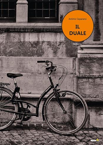 Il duale - Antimo Ceparano - Libro Montag 2022, Le Fenici | Libraccio.it
