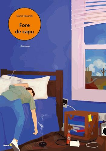 Fore de capu - Giunio Panarelli - Libro Montag 2023, Le Fenici | Libraccio.it