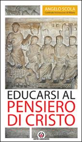 Educarsi al pensiero di Cristo. Lettera pastorale 2015-2017