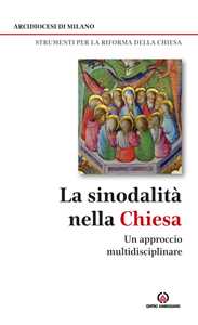 Image of lA sinodalità nella Chiesa. Un approccio multidisciplinare