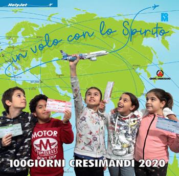 In volo con lo Spirito. 100 giorni. Cresimandi 2020  - Libro Centro Ambrosiano 2019 | Libraccio.it