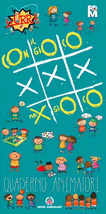 Con il gioco mai per gioco. Quaderno animatori. Oratorio Estivo 2021  - Libro Centro Ambrosiano 2021 | Libraccio.it