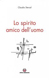 Lo Spirito amico dell'uomo
