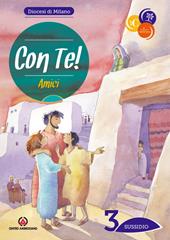 Con te!. Vol. 3: Amici. Sussidio