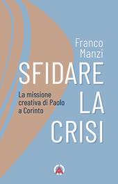 Sfidare la crisi