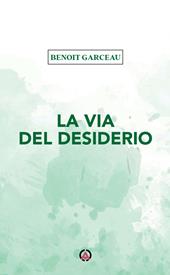 La via del desiderio