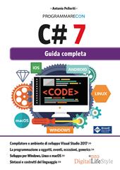 Programmare con C# 7. Guida completa