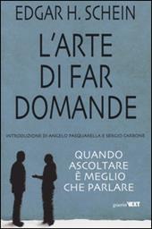 L'arte di far domande. Quando ascoltare è meglio che parlare