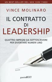 Il contratto di leadership. Quattro impegni da sottoscrivere per diventare numeri uno