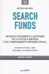 Search funds. Un nuovo strumento a sostegno della piccola impresa e del rinnovamento imprenditoriale