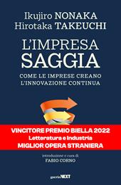 L'impresa saggia. Come le imprese creano l'innovazione continua